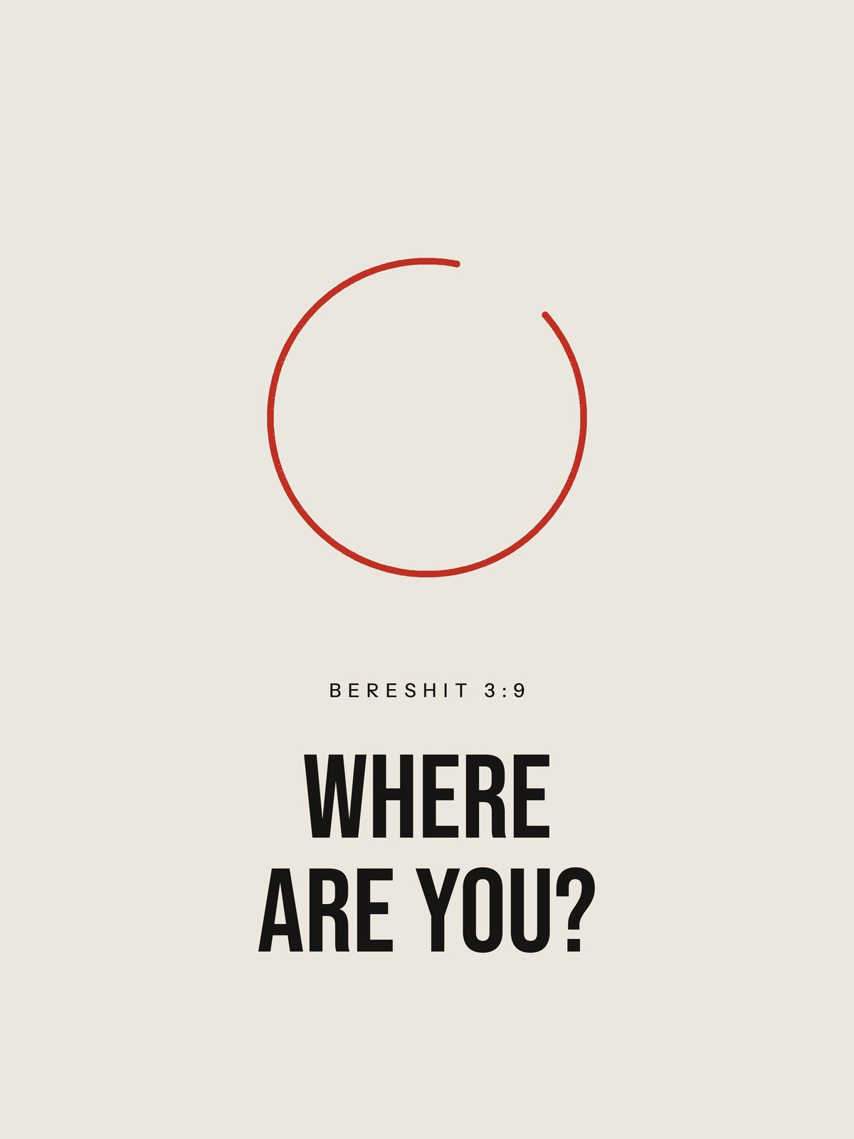 An open red circle on a pale background with the words Bereshit 3:9 — Where are you?