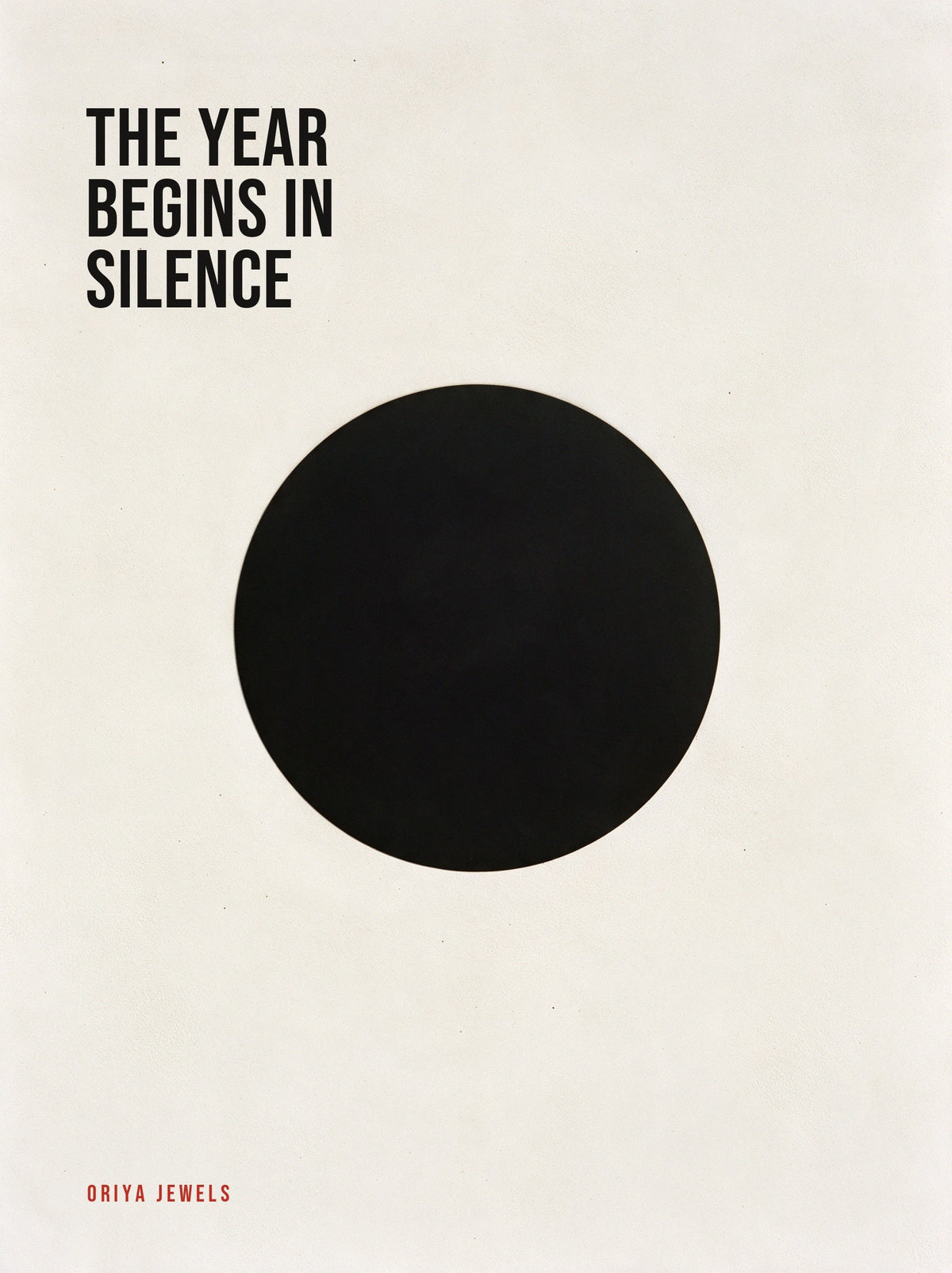 The Year Begins in Silence